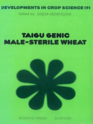 cover image of Taigu Genic Male-Sterile Wheat